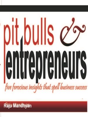 cover image of Pit Bulls &amp; Entrepreneurs